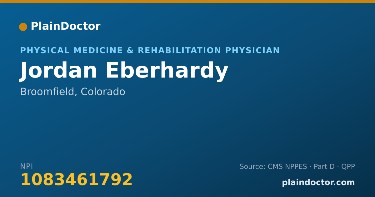 Shareable card for Jordan Eberhardy - Physical Medicine & Rehabilitation Physician, Broomfield, CO