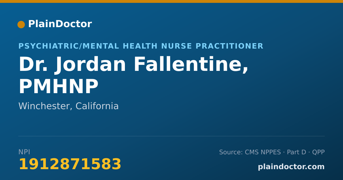 Shareable card for Jordan Fallentine, PMHNP - Psychiatric/Mental Health Nurse Practitioner, Winchester, CA