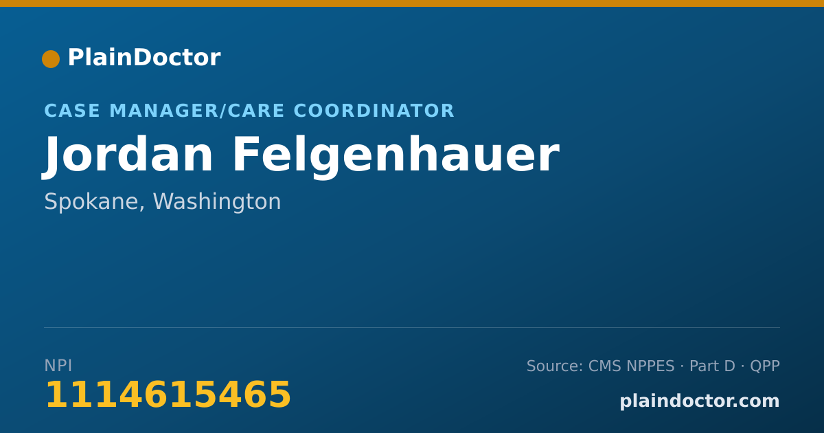 Shareable card for Jordan Felgenhauer - Case Manager/Care Coordinator, Spokane, WA