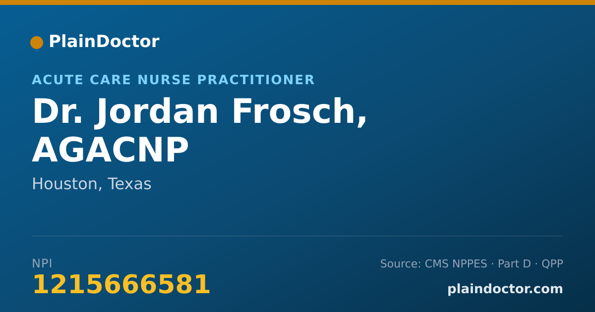 Shareable card for Jordan Frosch, AGACNP - Acute Care Nurse Practitioner, Houston, TX