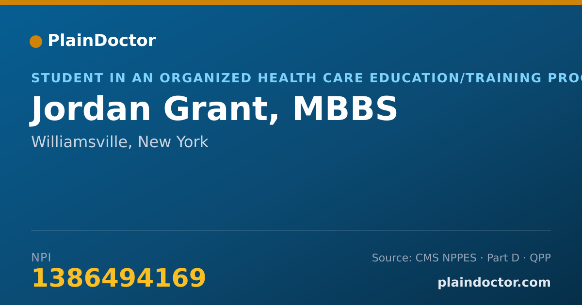 Shareable card for Jordan Grant, MBBS - Student in an Organized Health Care Education/Training Program, Williamsville, NY