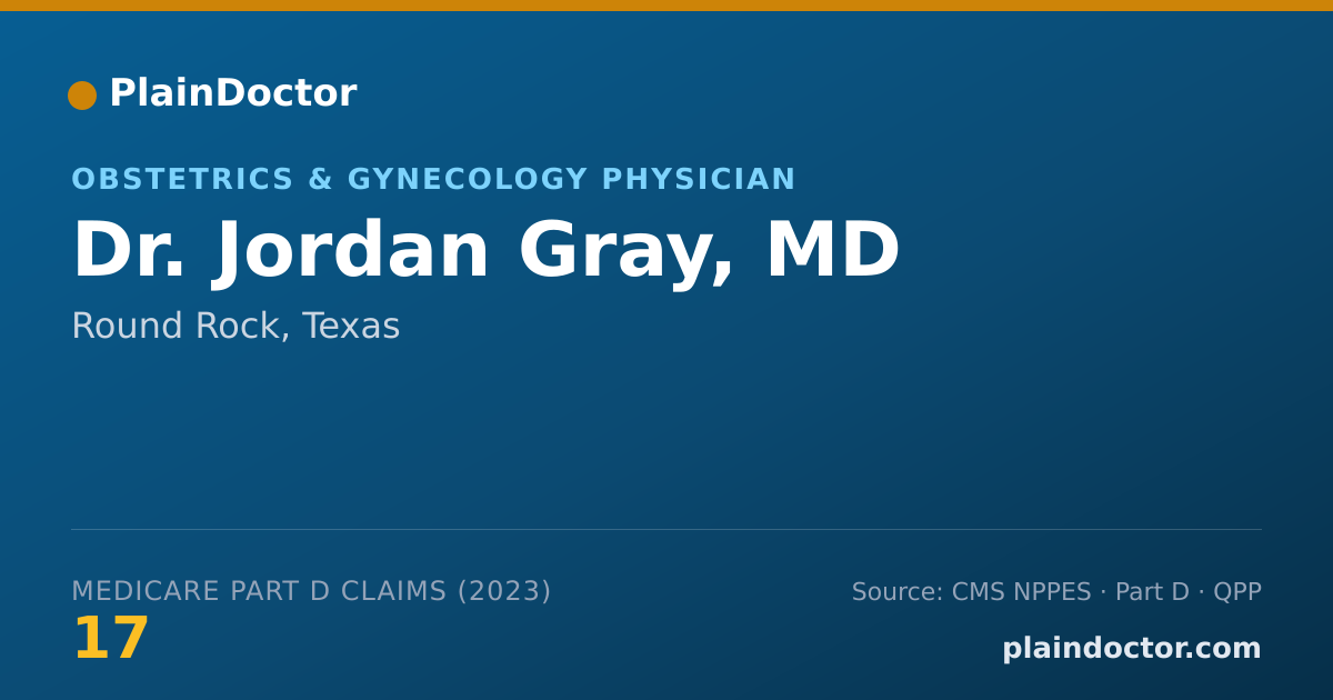 Shareable card for Jordan Gray, MD - Obstetrics & Gynecology Physician, Round Rock, TX