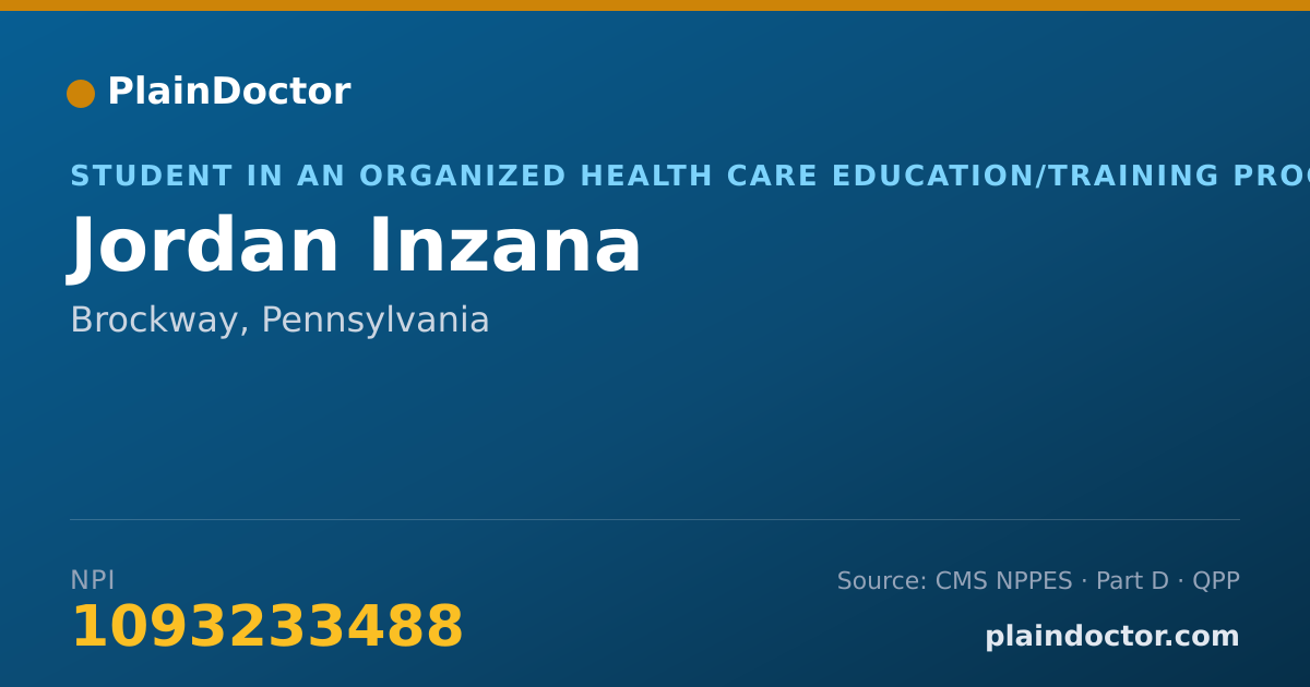 Shareable card for Jordan Inzana - Student in an Organized Health Care Education/Training Program, Brockway, PA