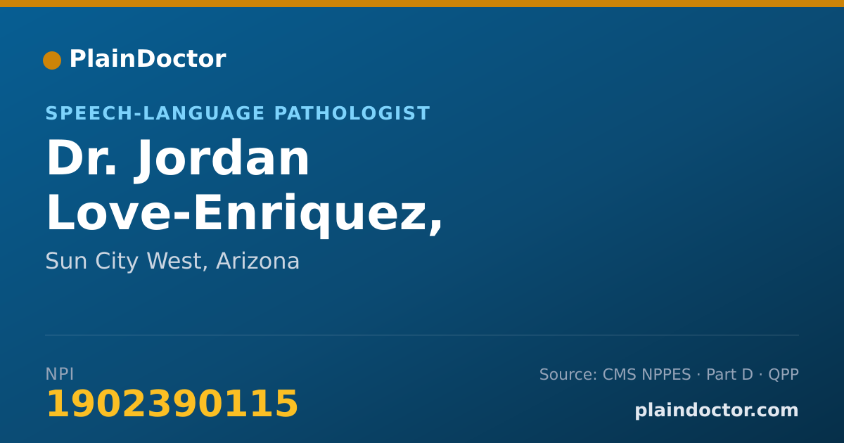 Shareable card for Jordan Love-Enriquez, CCC-SLP, CBIS - Speech-Language Pathologist, Sun City West, AZ