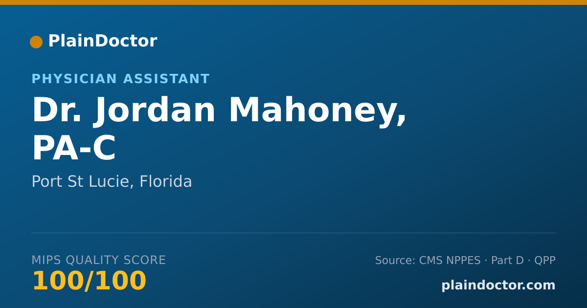 Shareable card for Jordan Mahoney, PA-C - Physician Assistant, Port St Lucie, FL