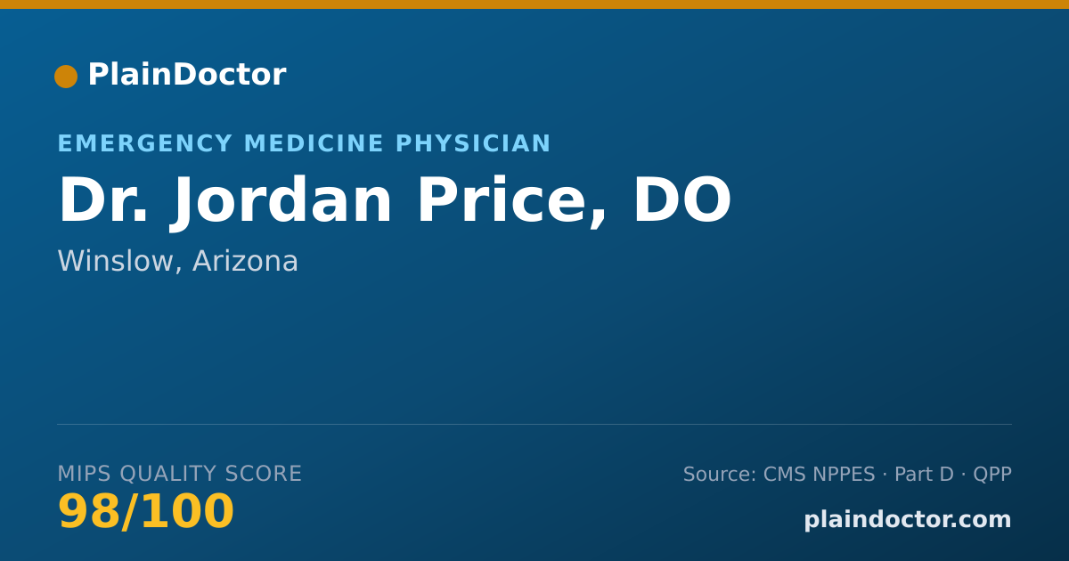 Shareable card for Jordan Price, DO - Emergency Medicine Physician, Winslow, AZ