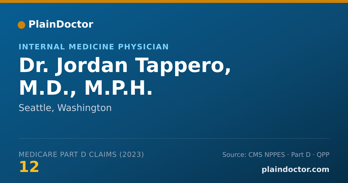 Shareable card for Jordan Tappero, M.D., M.P.H. - Internal Medicine Physician, Seattle, WA