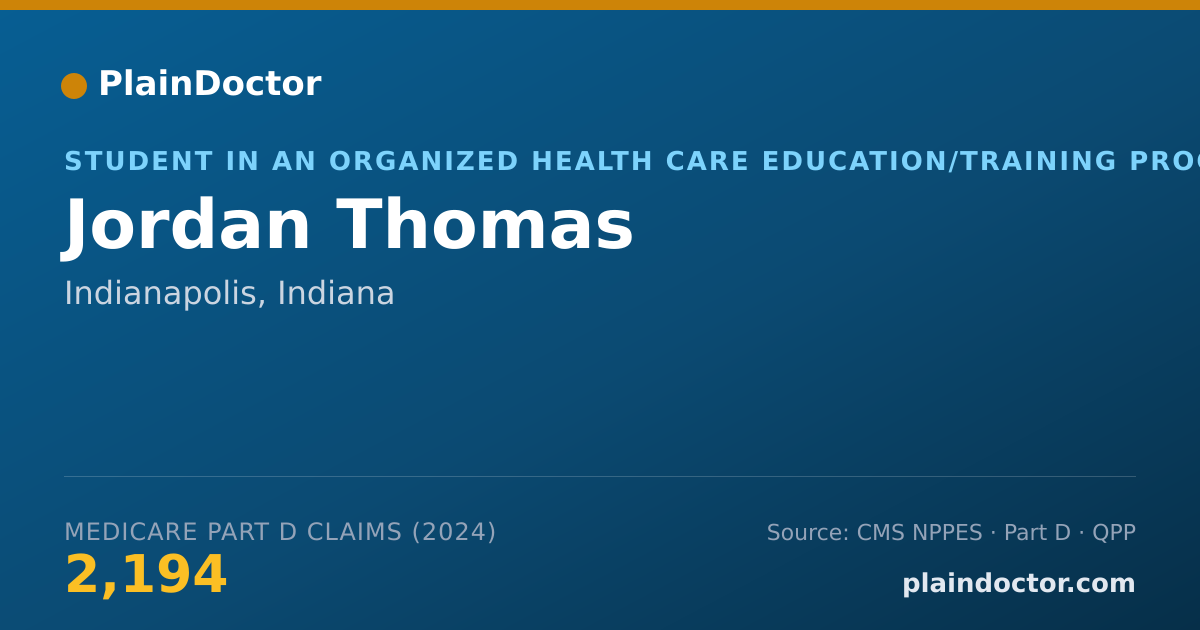 Shareable card for Jordan Thomas - Student in an Organized Health Care Education/Training Program, Indianapolis, IN
