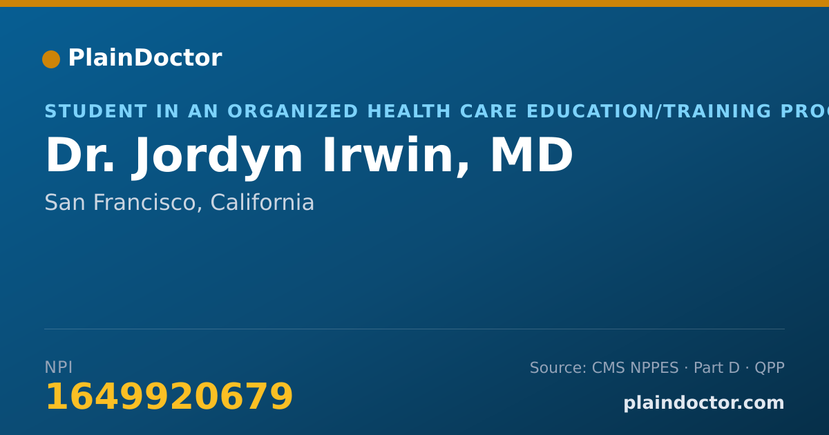 Shareable card for Jordyn Irwin, MD - Student in an Organized Health Care Education/Training Program, San Francisco, CA