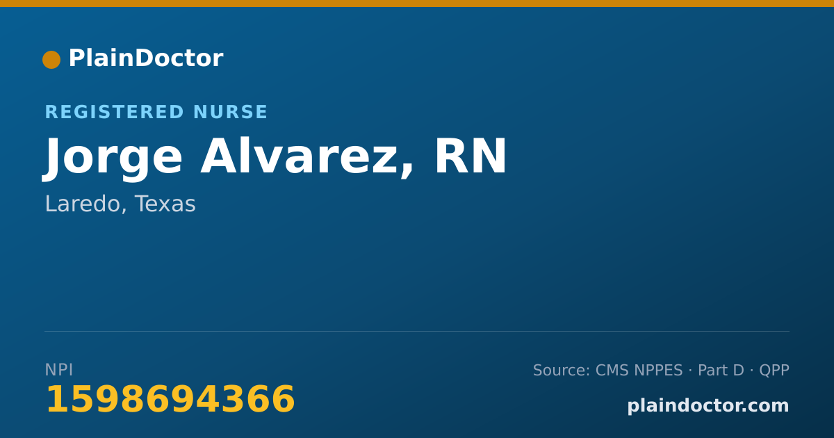 Shareable card for Jorge Alvarez, RN - Registered Nurse, Laredo, TX
