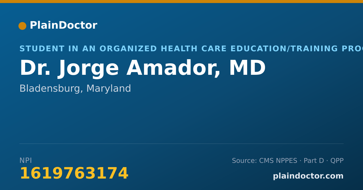 Shareable card for Jorge Amador, MD - Student in an Organized Health Care Education/Training Program, Bladensburg, MD