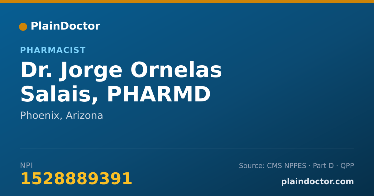 Shareable card for Jorge Ornelas Salais, PHARMD - Pharmacist, Phoenix, AZ
