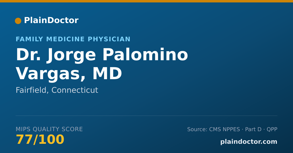 Shareable card for Jorge Palomino Vargas, MD - Family Medicine Physician, Fairfield, CT