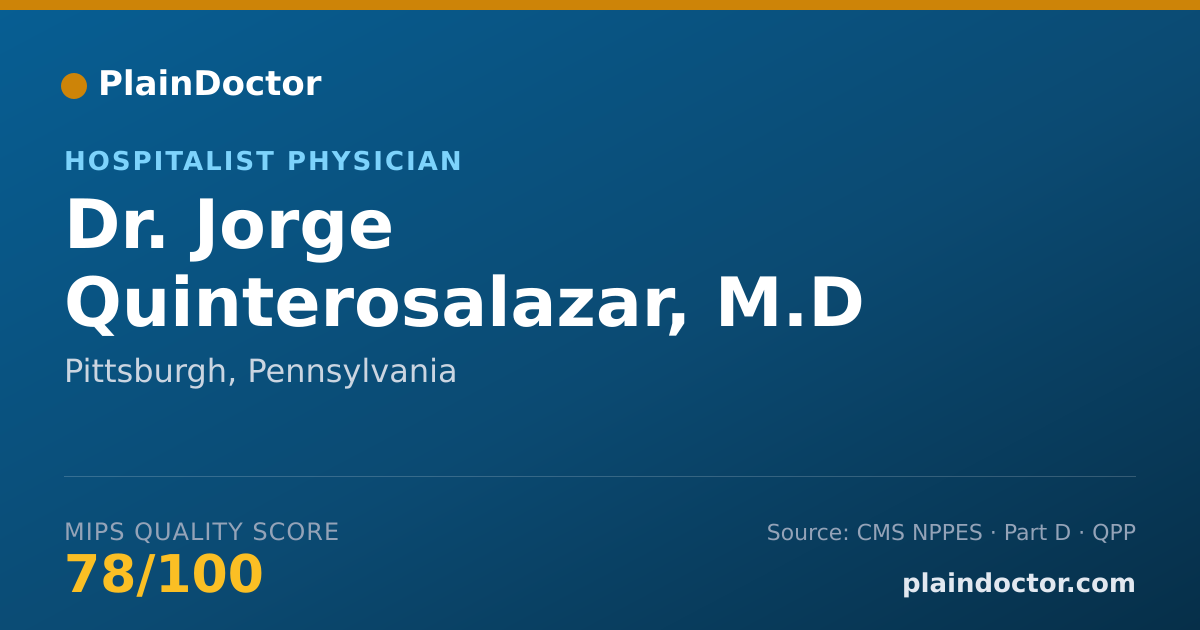 Shareable card for Jorge Quinterosalazar, M.D - Hospitalist Physician, Pittsburgh, PA