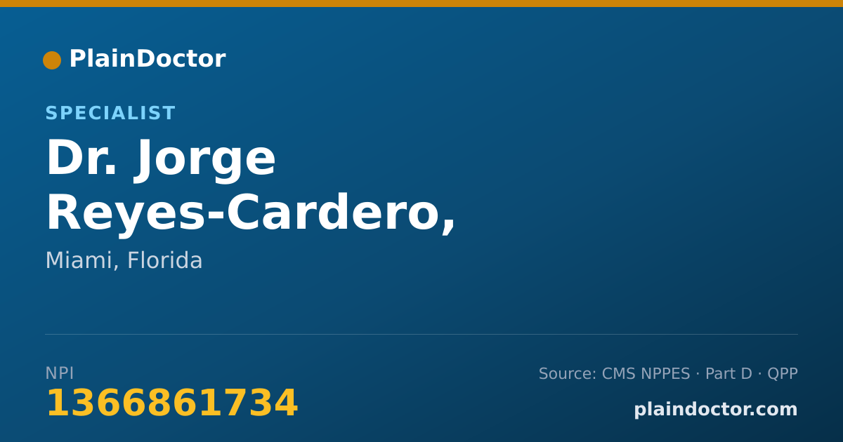 Shareable card for Jorge Reyes-Cardero, SURGICAL ASSITANT - Specialist, Miami, FL