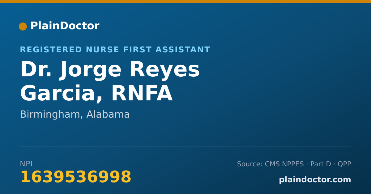 Shareable card for Jorge Reyes Garcia, RNFA - Registered Nurse First Assistant, Birmingham, AL