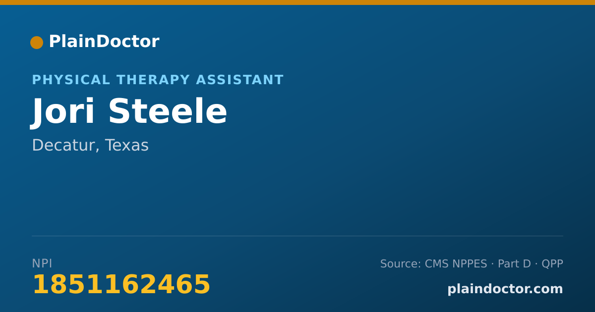 Shareable card for Jori Steele - Physical Therapy Assistant, Decatur, TX