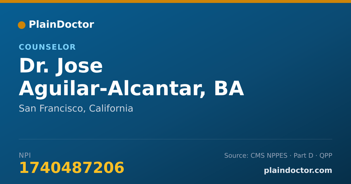 Shareable card for Jose Aguilar-Alcantar, BA - Counselor, San Francisco, CA