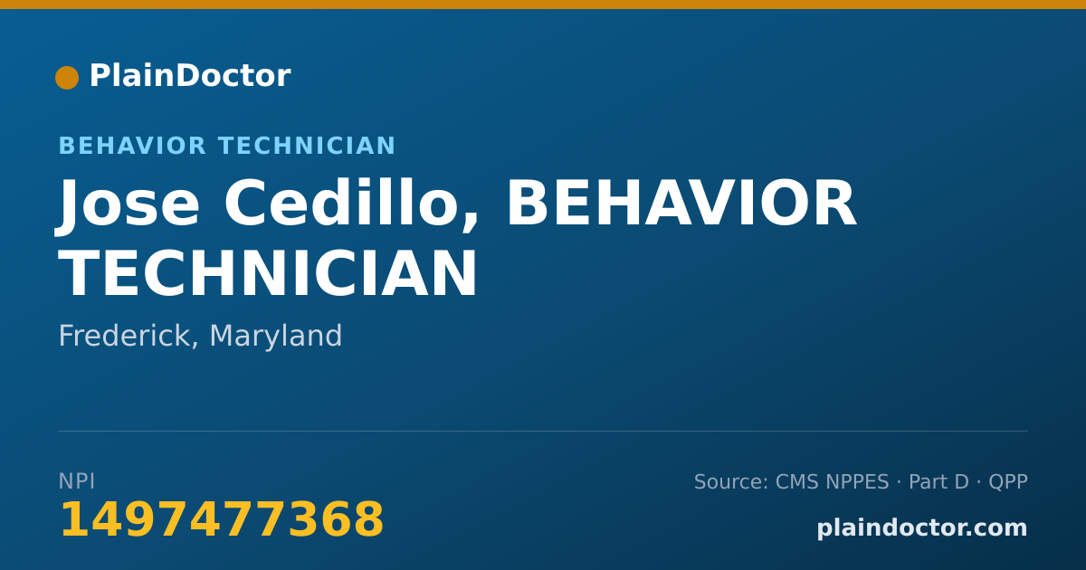 Shareable card for Jose Cedillo, BEHAVIOR TECHNICIAN - Behavior Technician, Frederick, MD