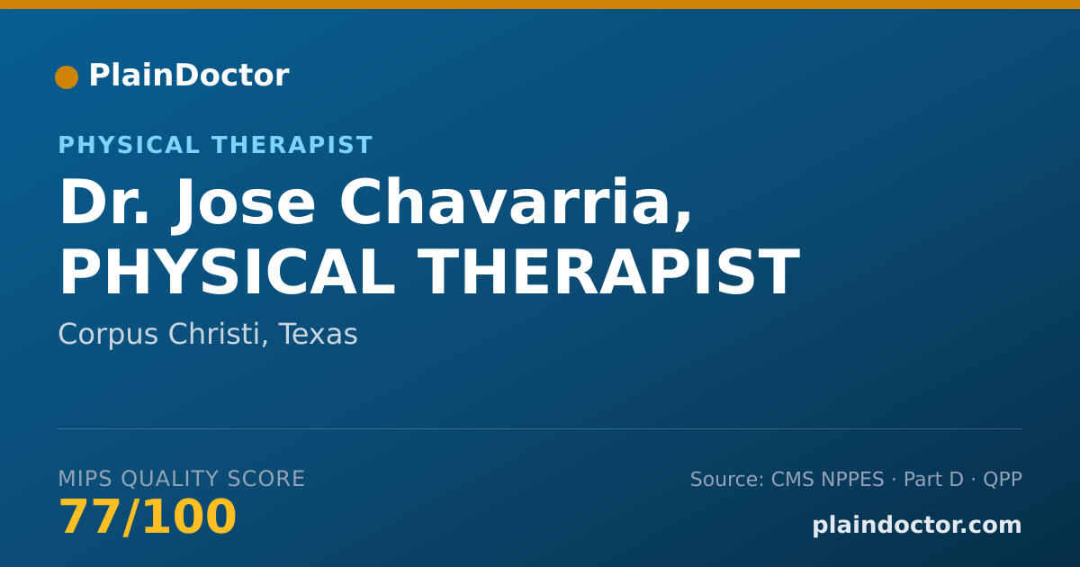 Shareable card for Jose Chavarria, PHYSICAL THERAPIST - Physical Therapist, Corpus Christi, TX