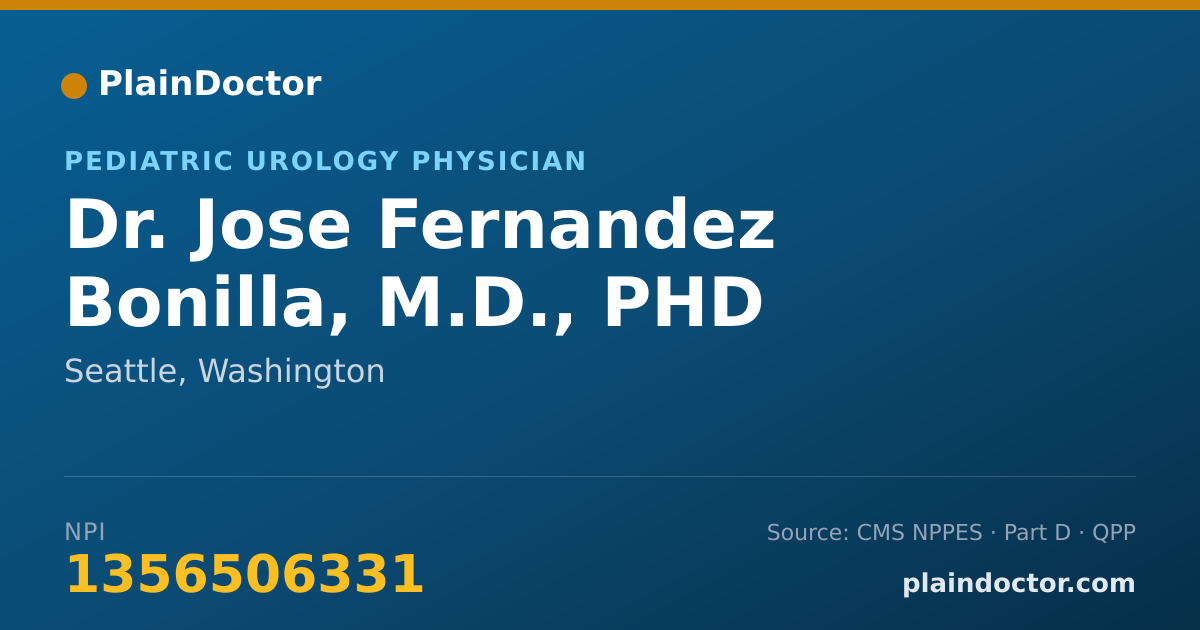 Shareable card for Jose Fernandez Bonilla, M.D., PHD - Pediatric Urology Physician, Seattle, WA
