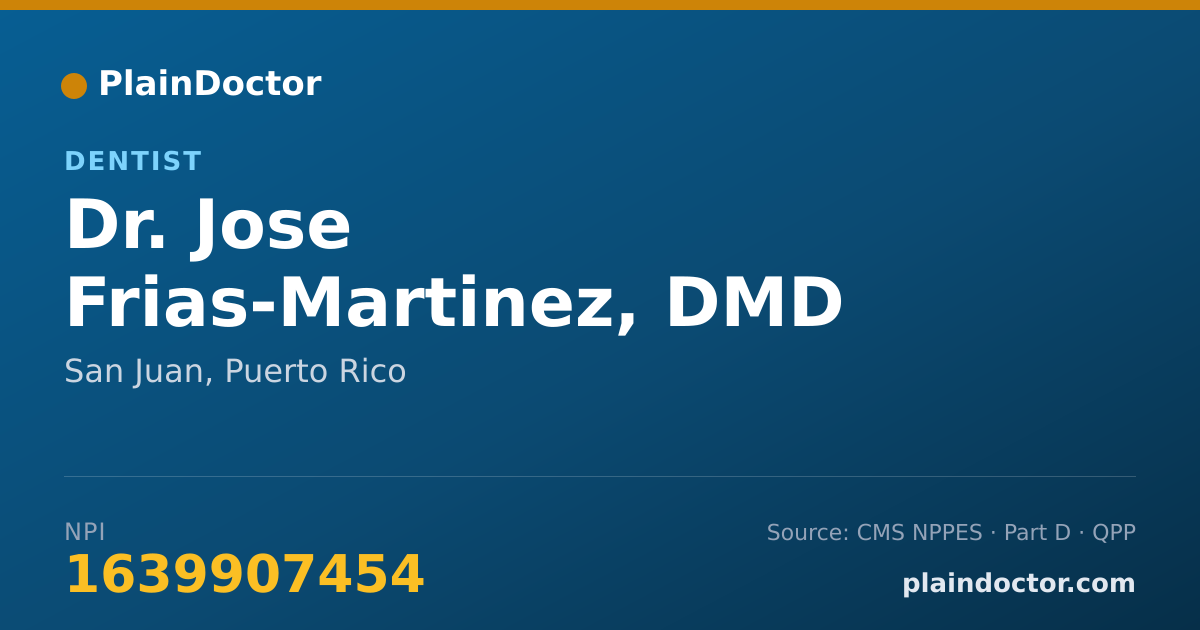 Shareable card for Jose Frias-Martinez, DMD - Dentist, San Juan, PR