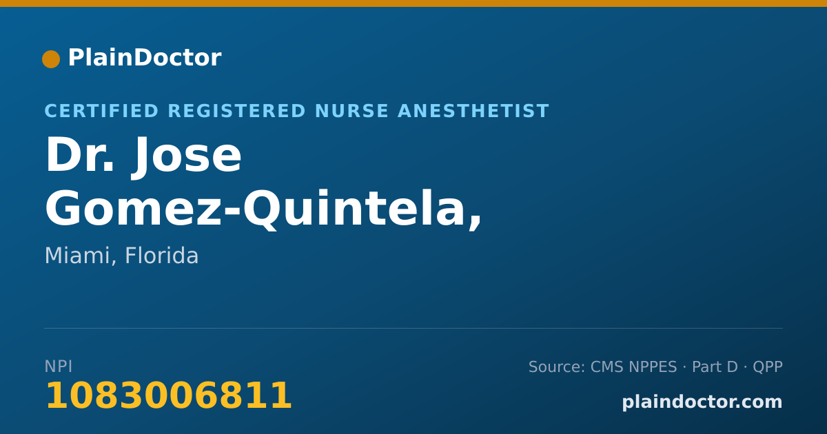 Shareable card for Jose Gomez-Quintela, ARNP-CRNA - Certified Registered Nurse Anesthetist, Miami, FL