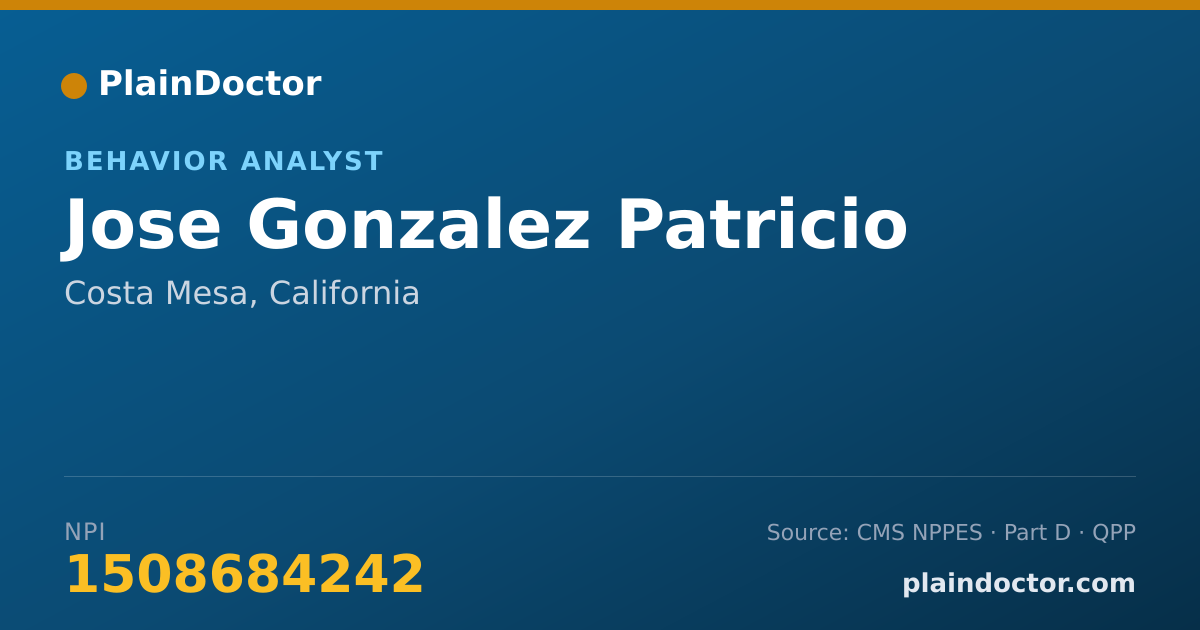Shareable card for Jose Gonzalez Patricio - Behavior Analyst, Costa Mesa, CA