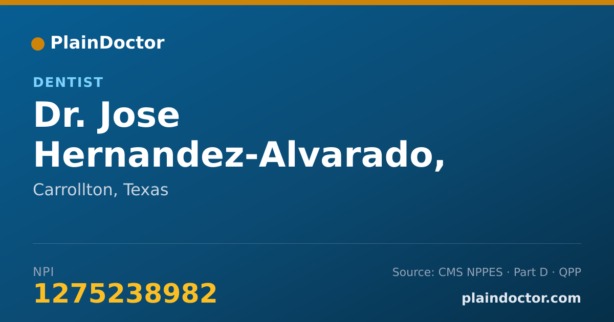 Shareable card for Jose Hernandez-Alvarado, DDS - Dentist, Carrollton, TX