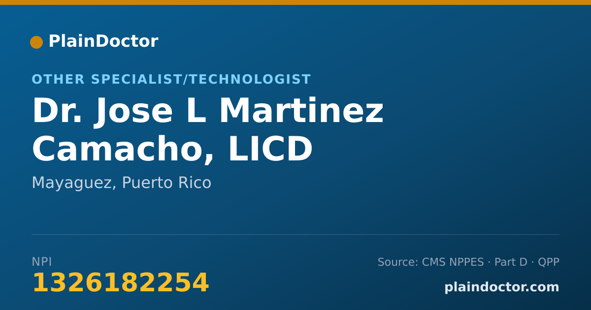 Shareable card for Jose L Martinez Camacho, LICD - Other Specialist/Technologist, Mayaguez, PR