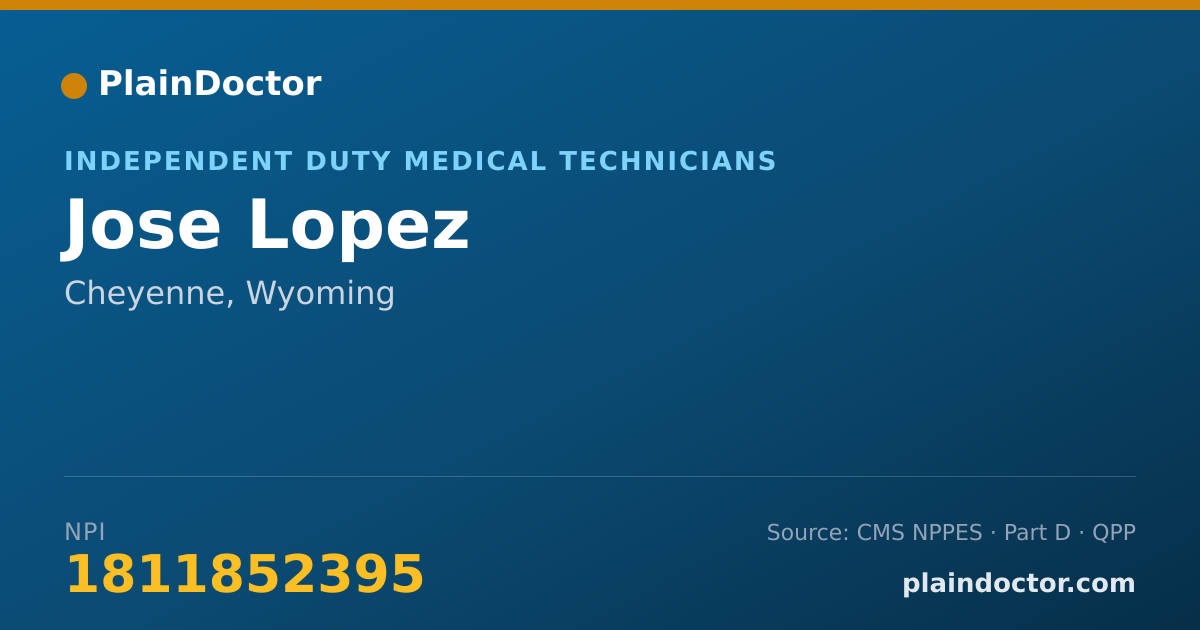 Shareable card for Jose Lopez - Independent Duty Medical Technicians, Cheyenne, WY