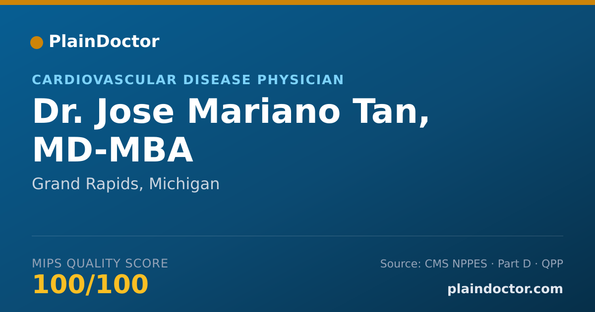 Shareable card for Jose Mariano Tan, MD-MBA - Cardiovascular Disease Physician, Grand Rapids, MI