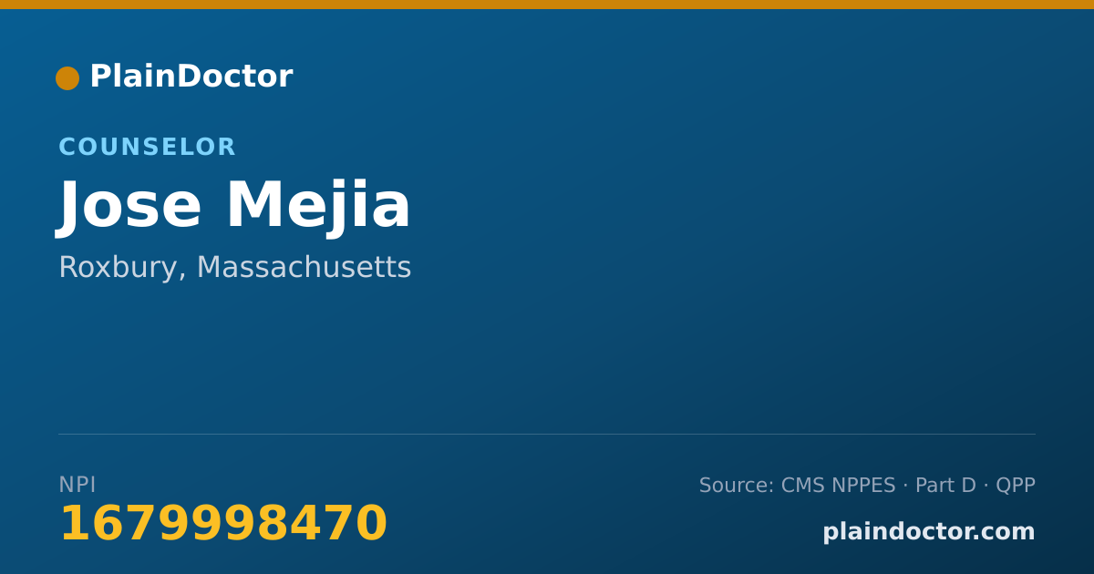 Shareable card for Jose Mejia - Counselor, Roxbury, MA