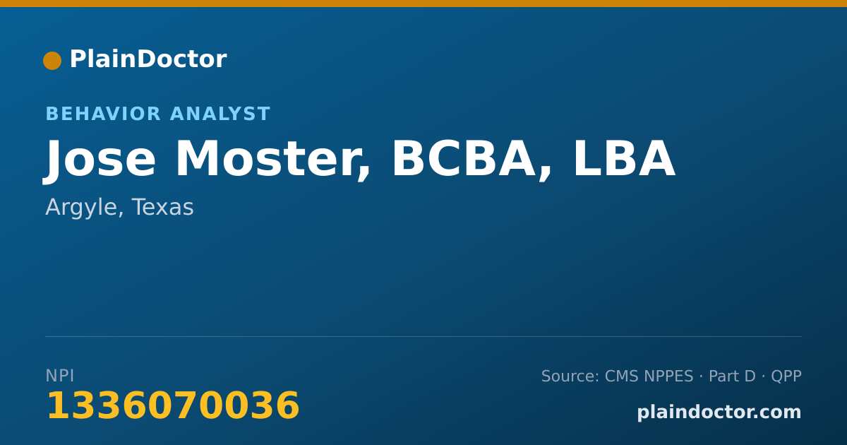 Shareable card for Jose Moster, BCBA, LBA - Behavior Analyst, Argyle, TX