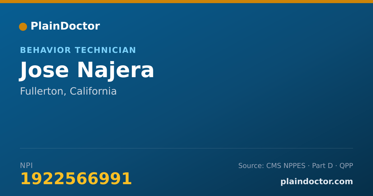 Shareable card for Jose Najera - Behavior Technician, Fullerton, CA