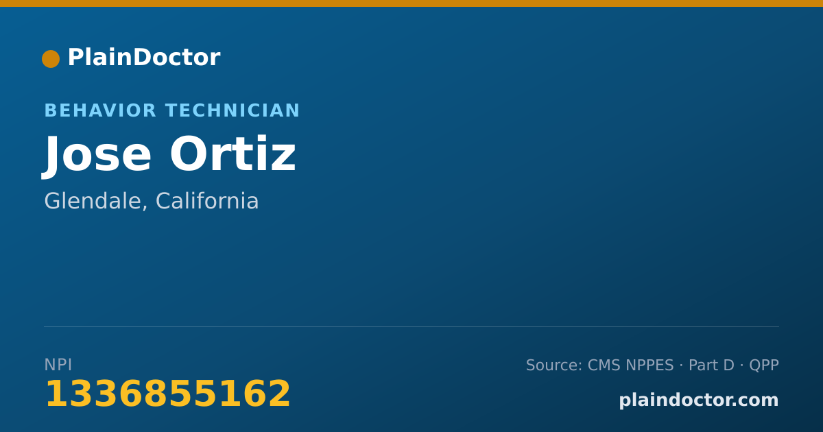 Shareable card for Jose Ortiz - Behavior Technician, Glendale, CA