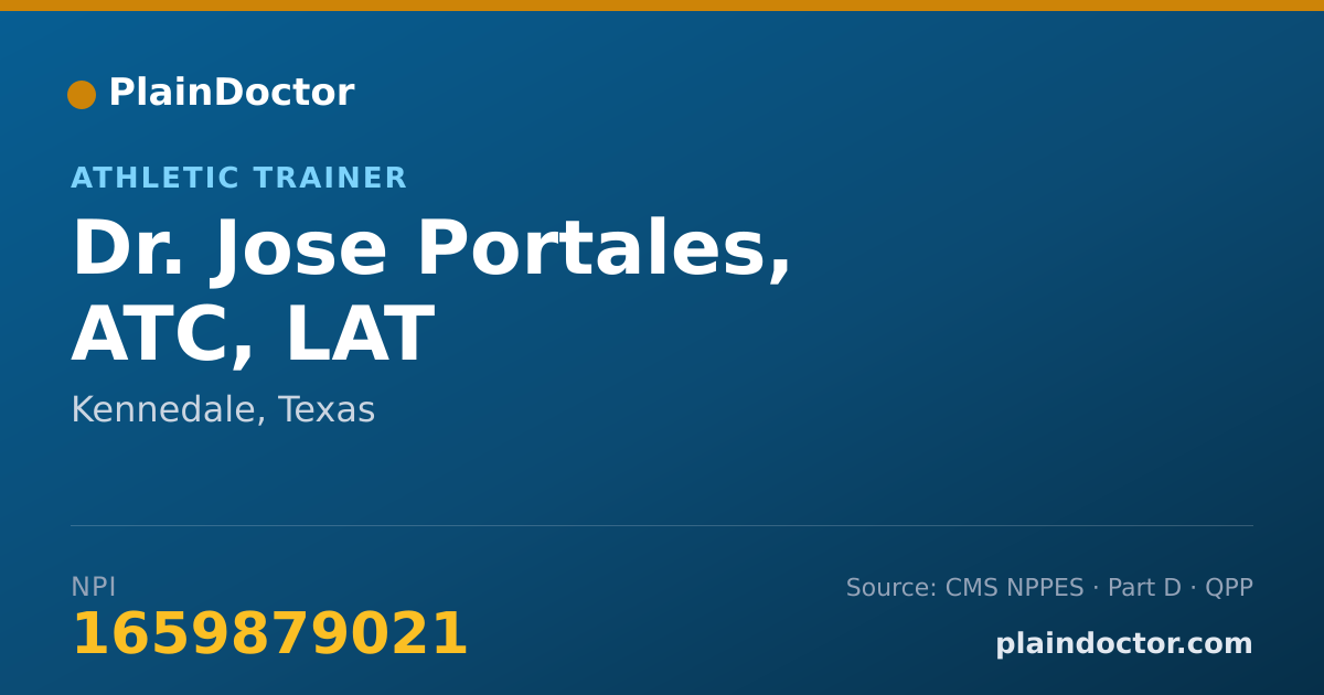 Shareable card for Jose Portales, ATC, LAT - Athletic Trainer, Kennedale, TX
