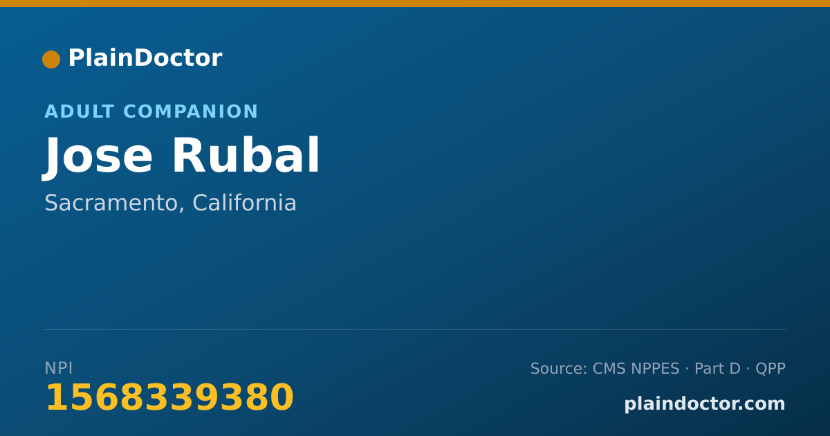 Shareable card for Jose Rubal - Adult Companion, Sacramento, CA