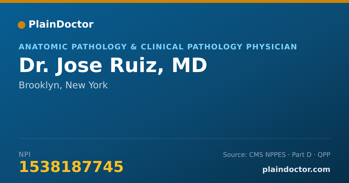 Shareable card for Jose Ruiz, MD - Anatomic Pathology & Clinical Pathology Physician, Brooklyn, NY