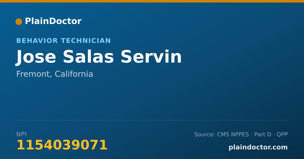 Shareable card for Jose Salas Servin - Behavior Technician, Fremont, CA