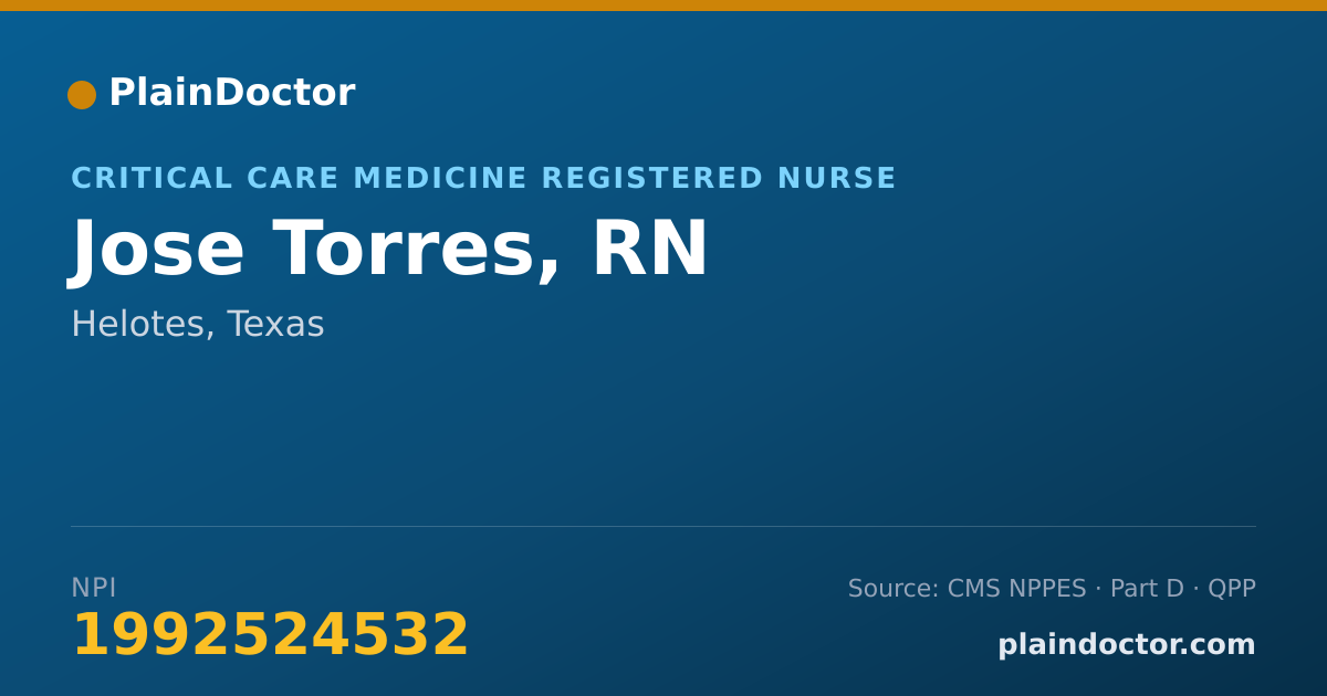 Shareable card for Jose Torres, RN - Critical Care Medicine Registered Nurse, Helotes, TX