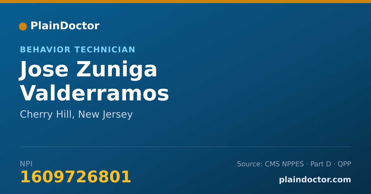 Shareable card for Jose Zuniga Valderramos - Behavior Technician, Cherry Hill, NJ