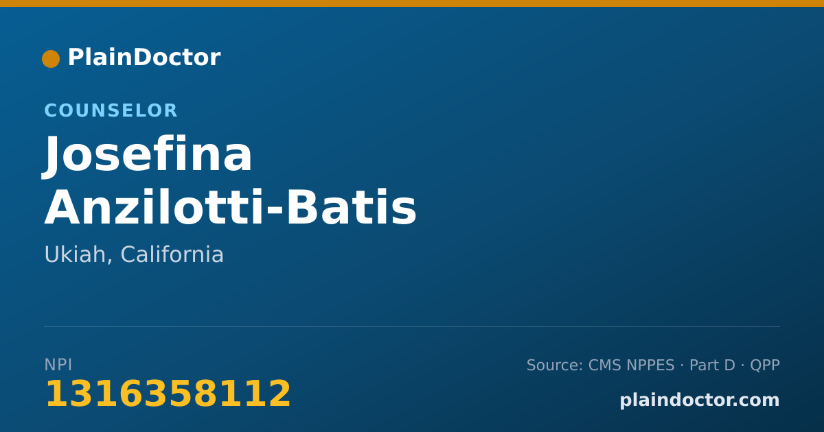 Shareable card for Josefina Anzilotti-Batis - Counselor, Ukiah, CA