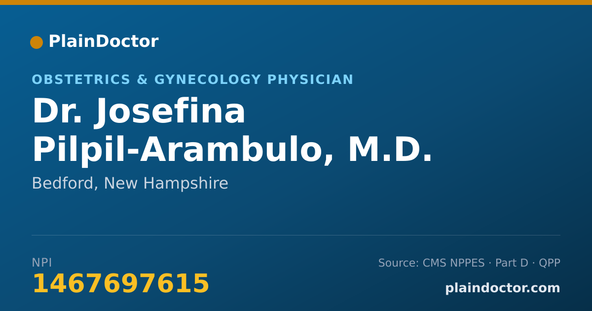 Shareable card for Josefina Pilpil-Arambulo, M.D. - Obstetrics & Gynecology Physician, Bedford, NH