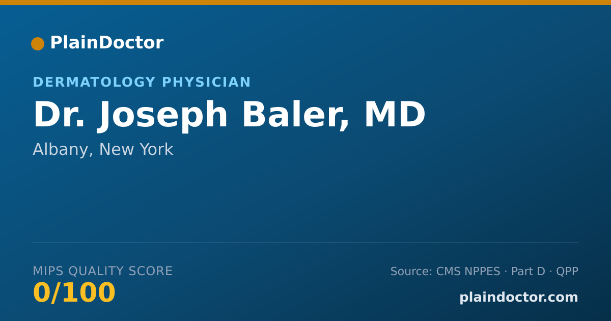 Shareable card for Joseph Baler, MD - Dermatology Physician, Albany, NY