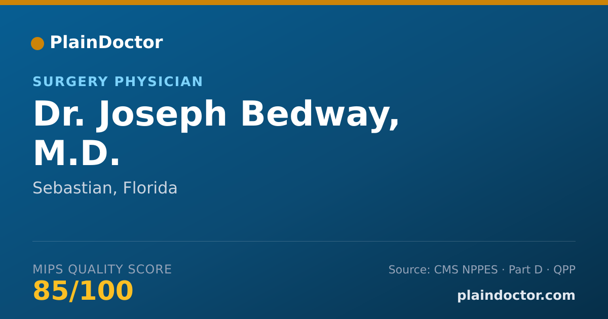 Shareable card for Joseph Bedway, M.D. - Surgery Physician, Sebastian, FL