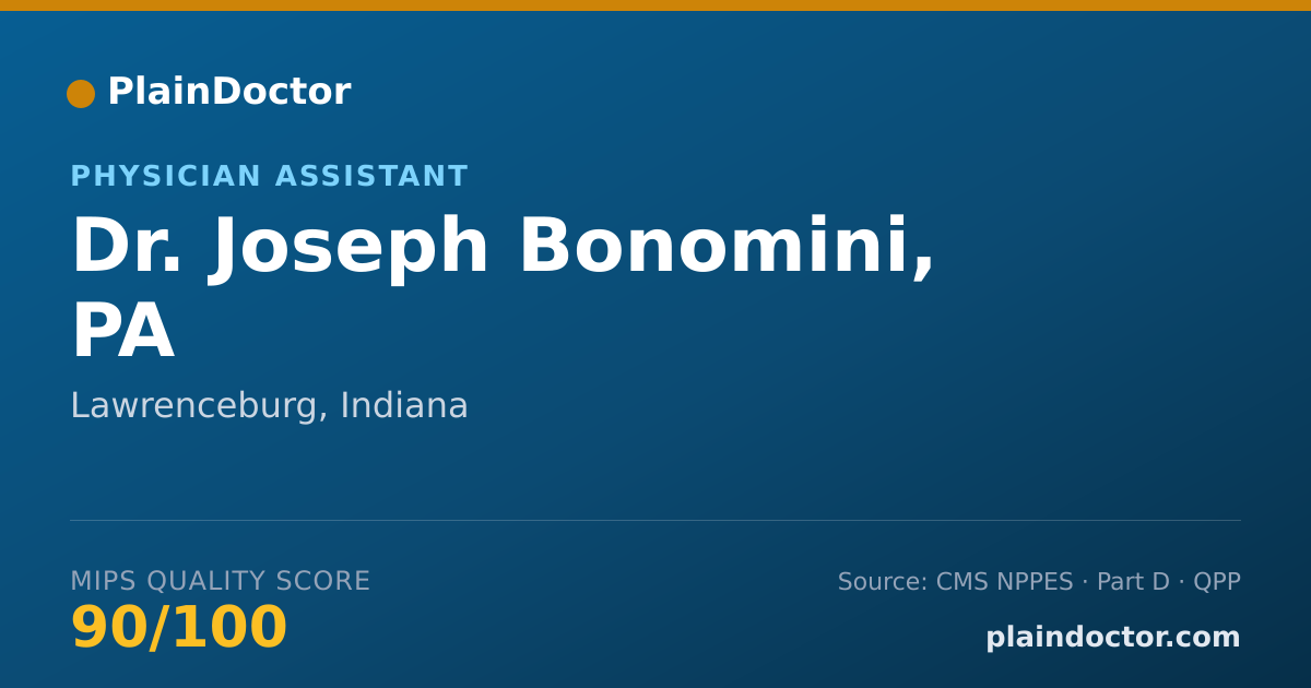 Shareable card for Joseph Bonomini, PA - Physician Assistant, Lawrenceburg, IN