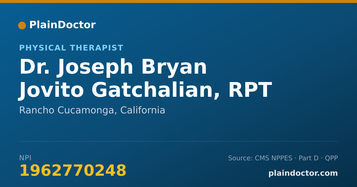 Shareable card for Joseph Bryan Jovito Gatchalian, RPT - Physical Therapist, Rancho Cucamonga, CA