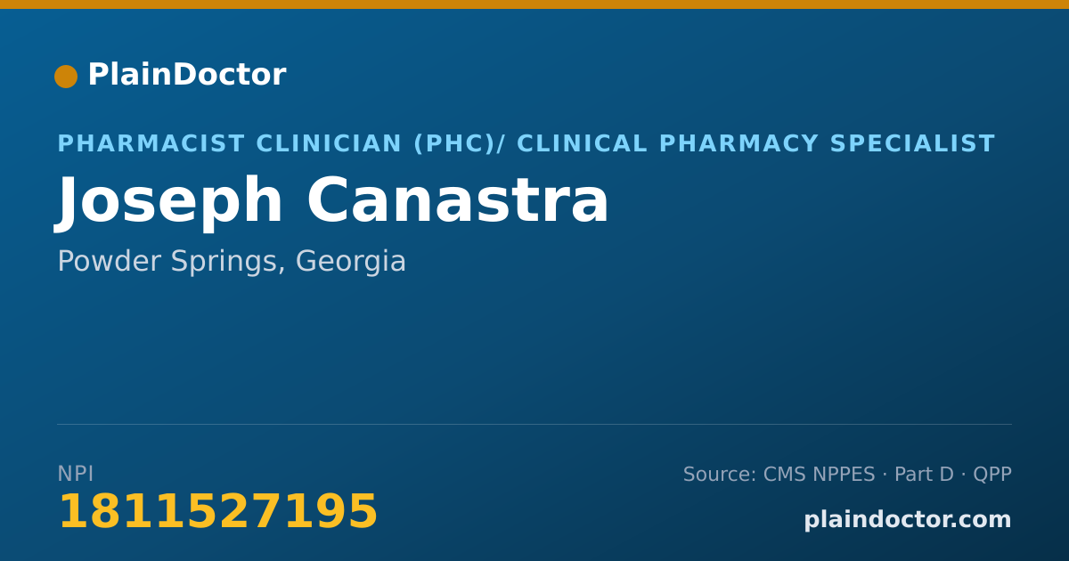 Shareable card for Joseph Canastra - Pharmacist Clinician (PhC)/ Clinical Pharmacy Specialist, Powder Springs, GA