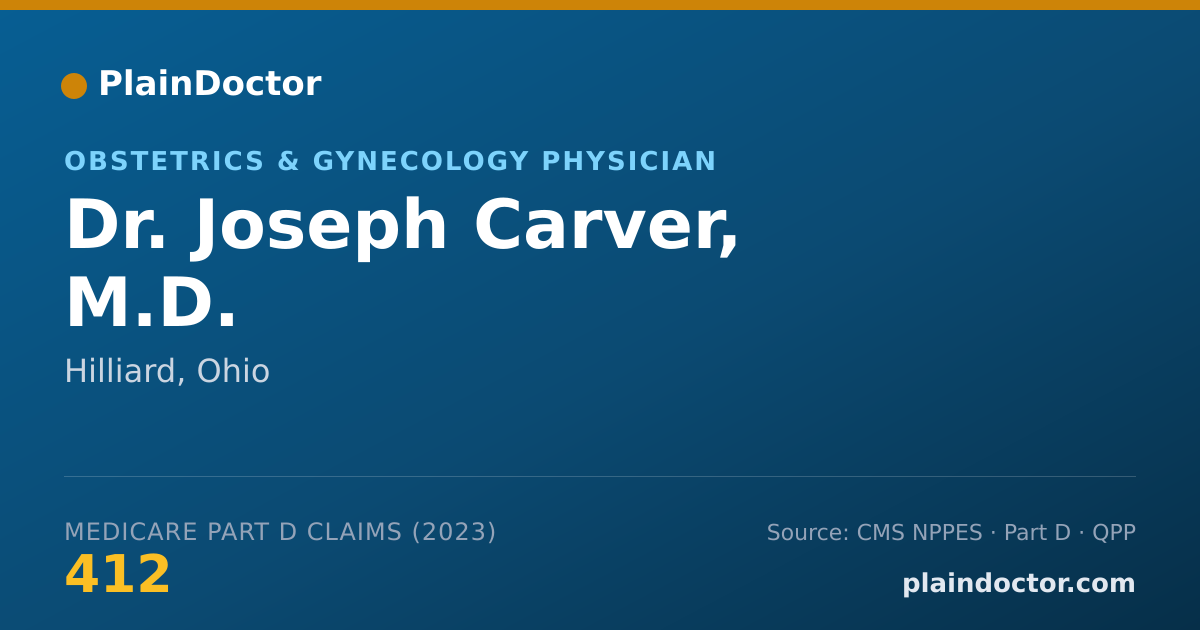 Shareable card for Joseph Carver, M.D. - Obstetrics & Gynecology Physician, Hilliard, OH